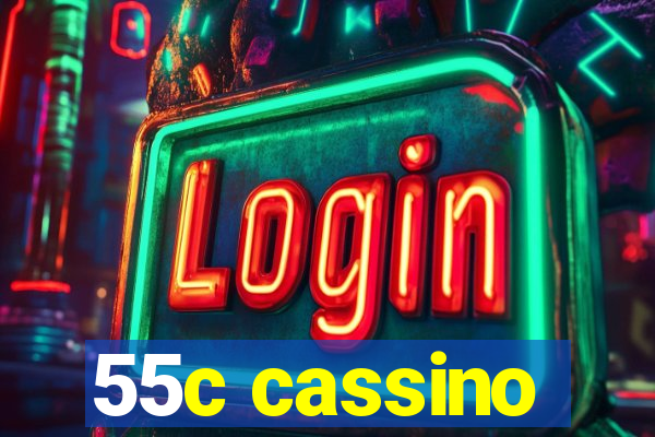 55c cassino